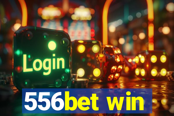 556bet win